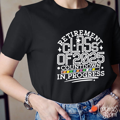 Personalized Retirement Class Of Countdown In Progress Teacher T-Shirt