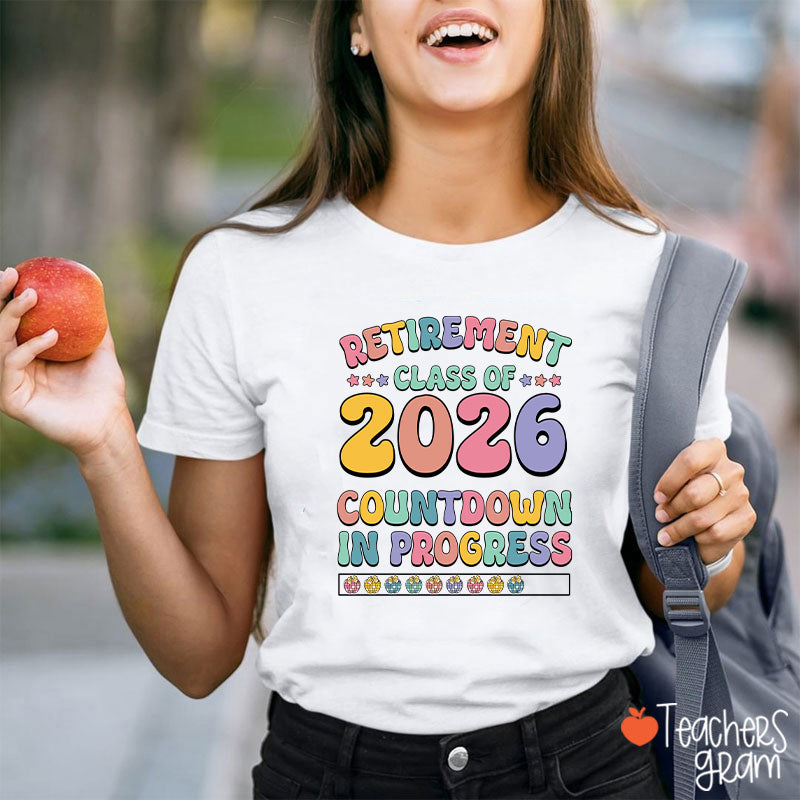 Personalized Retirement Class Countdown In Progress Teacher T-Shirt