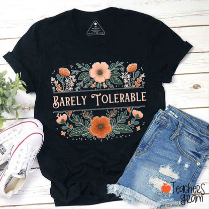 Barely Tolerable Book Lover Classic Literature Teacher T-Shirt
