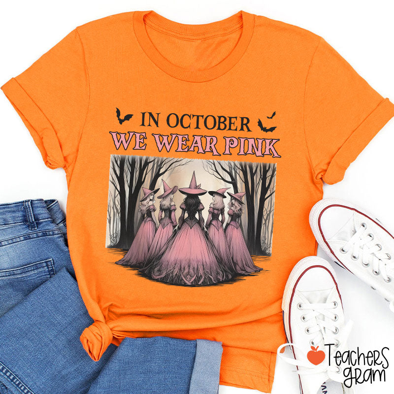 October Pink Witches Teacher T-Shirt