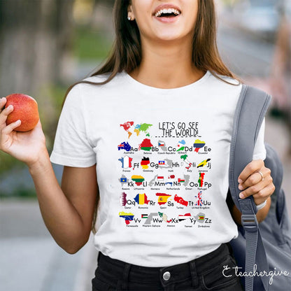 Let's Go See The World Teacher T-Shirt