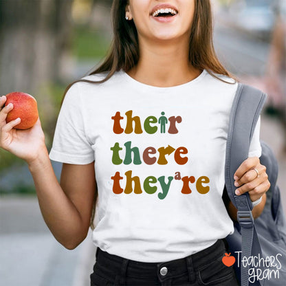 There Their They're Funny English Teacher T-Shirt