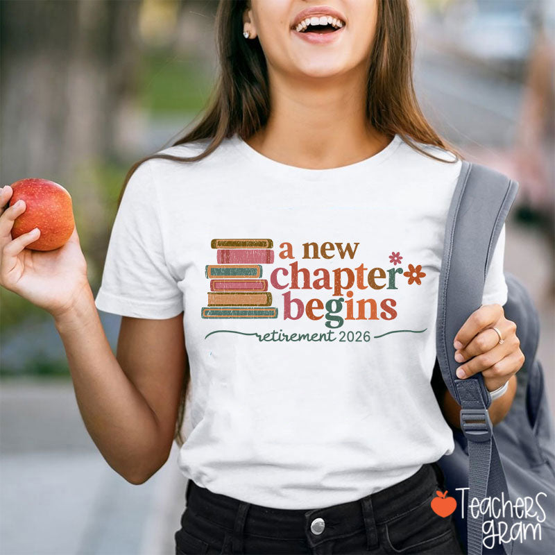 Personalized A New Chapter Begins Retirement Teacher T-Shirt
