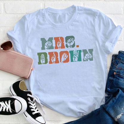 Personalized Name Alphabet Sign Language Teacher T-Shirt