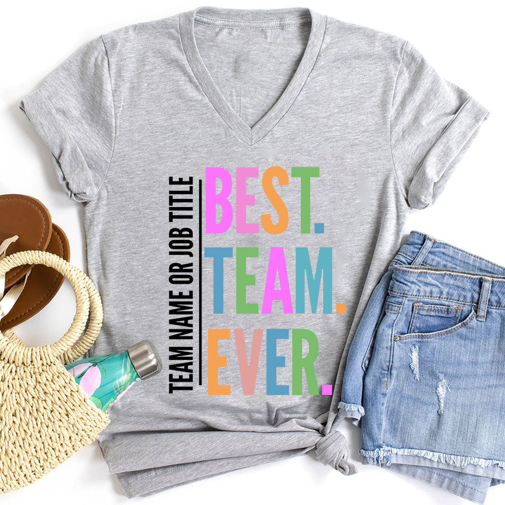 Personalized Neon Color Best Team Ever Teacher Female V-Neck T-Shirt