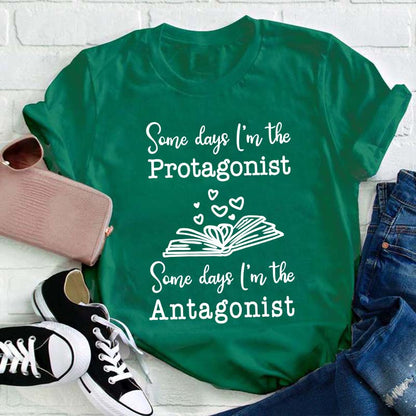 Protagonist And Antagonist Teacher T-Shirt