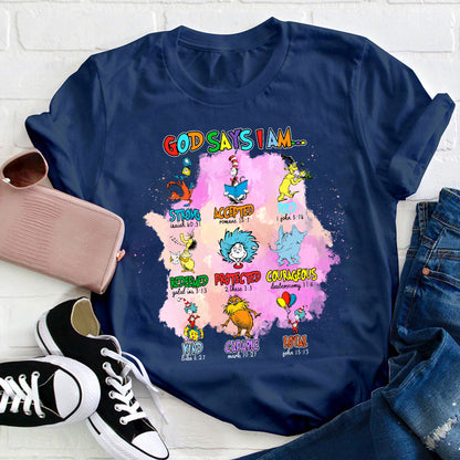 God Says I Am Teacher T-Shirt