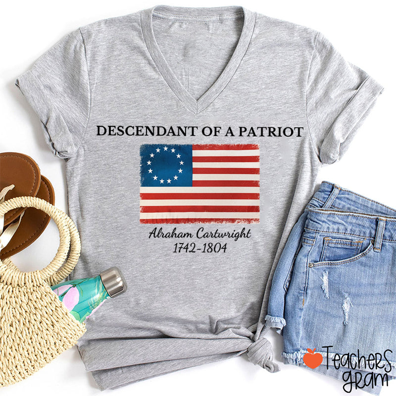Descendant Of A Patriot Abraham Cartwright 1742-1804 Teacher Female V-Neck T-Shirt