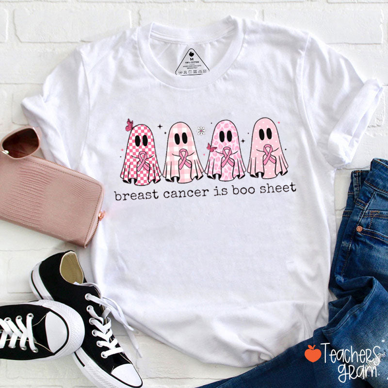 Breast Cancer Is Boo Sheet Breast Cancer Awareness Teacher T-Shirt