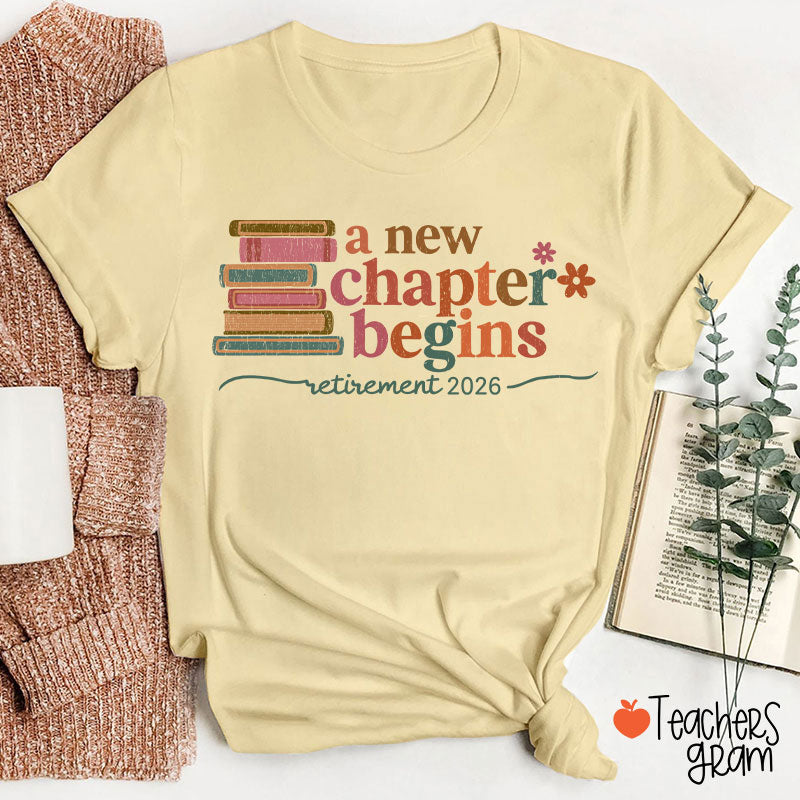 Personalized A New Chapter Begins Retirement Teacher T-Shirt