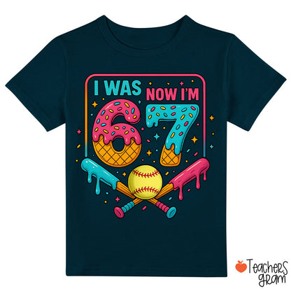 I Was 6 Now I'm 7 Softball Class T-Shirt