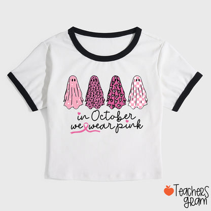 Pink Ghost In October We Wear Pink Teacher Ringer T-Shirt