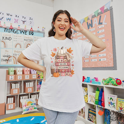 Just A Girl Who Loves Fall Books Teacher T-Shirt