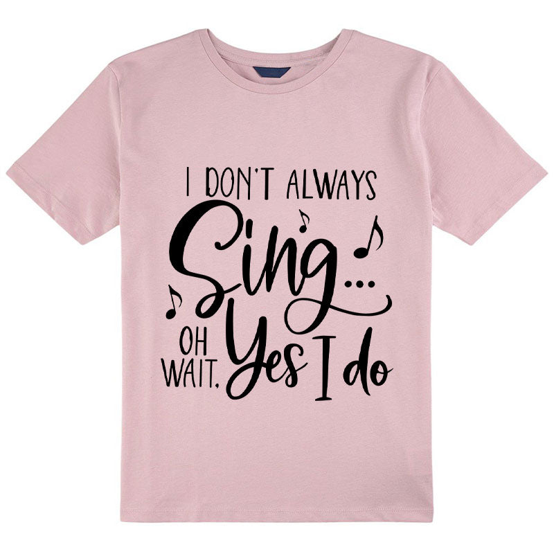 Oh Wait Yes I Do Class T-Shirt