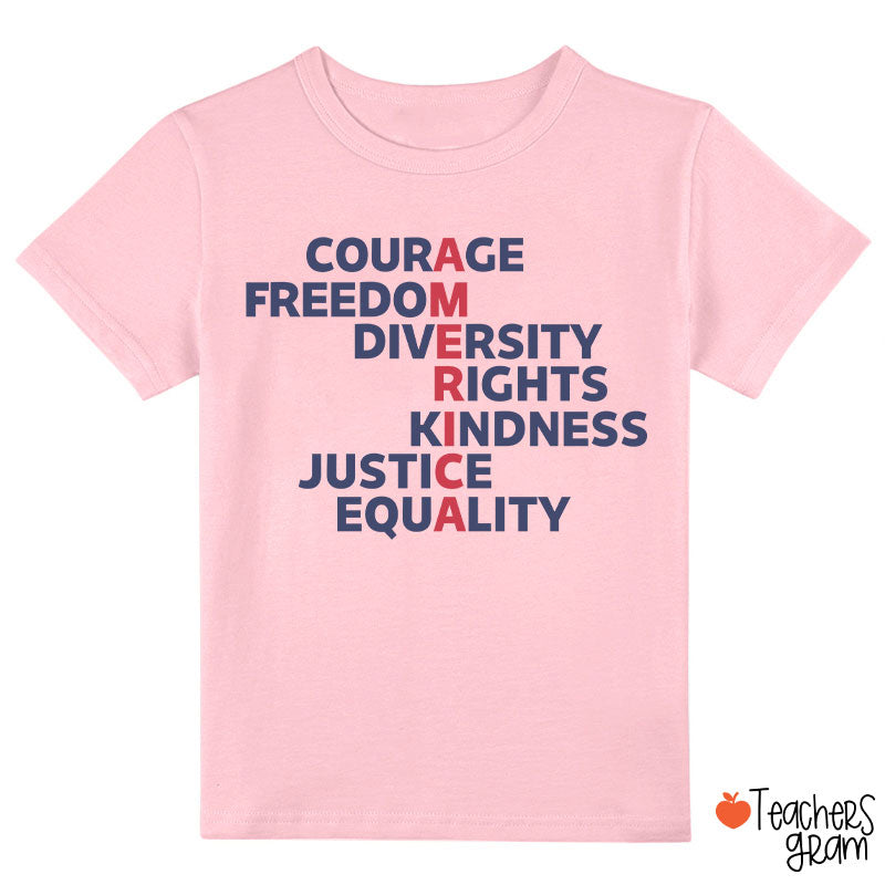 Courage Freedom Diversity Right Kindness Justice Equality America Class T-Shirt