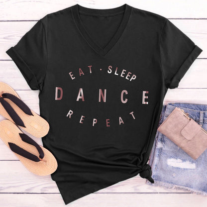 Eat Sleep Dance Repeat Teacher Female V-Neck T-Shirt