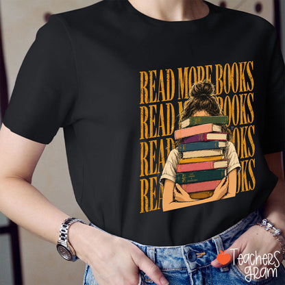 Read More Books Teacher T-Shirt