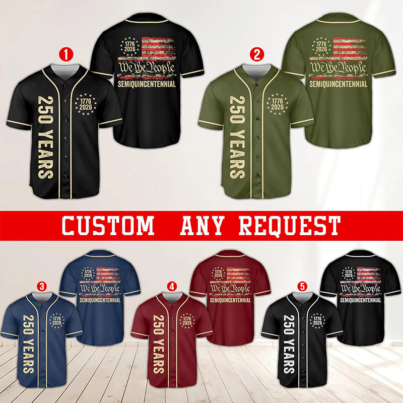 250 Years We The People Semiquincentennial Teacher Baseball Jersey