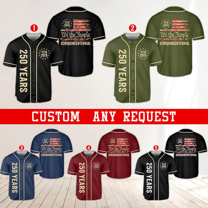 250 Years We The People Semiquincentennial Teacher Baseball Jersey