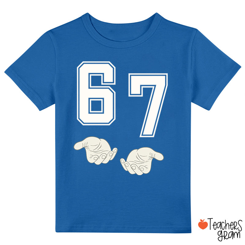 Funny 67 Meme Class T-Shirt
