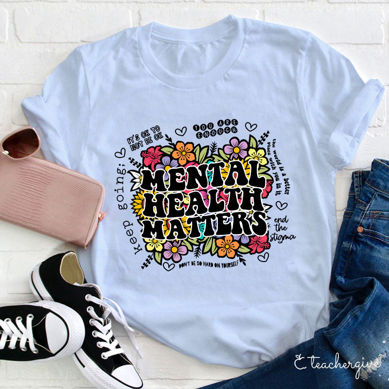 It's Ok Not Be Ok Teacher T-Shirt