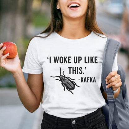 I Woke Up Like This Teacher T-Shirt