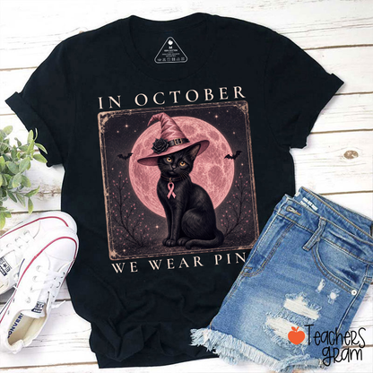 In October We Wear Pink Witch Black Cat Pink Moon Breast Cancer Awareness Teacher T-Shirt