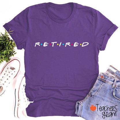 Retired Teacher T-Shirt