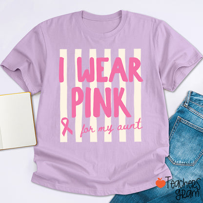 Personalized I Wear Pink For My Pink Ribbon Teacher T-Shirt