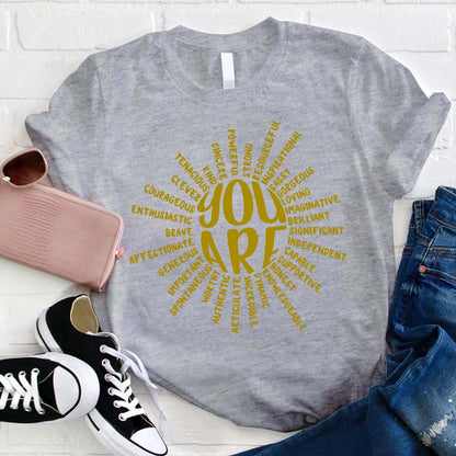 Believe In Yourself You Are Great Teacher T-Shirt