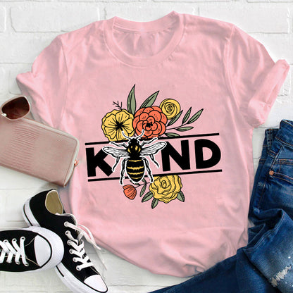 Kind Flowers And Bee Teacher T-Shirt