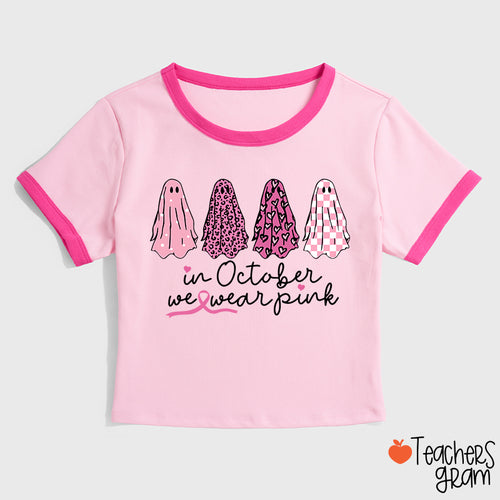 Pink Ghost In October We Wear Pink Teacher Ringer T-Shirt
