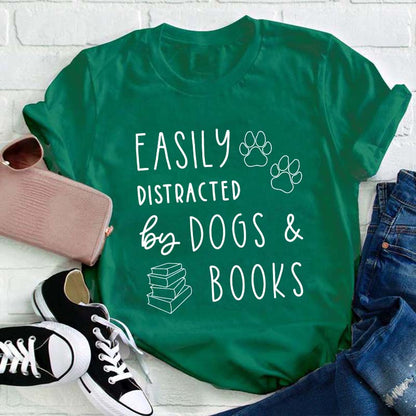 Easily Distracted Dogs And Books Teacher T-Shirt