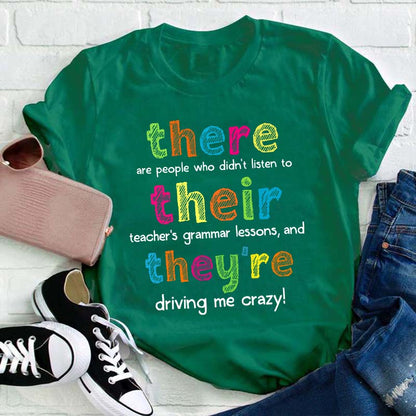 There Their They're Teacher T-Shirt