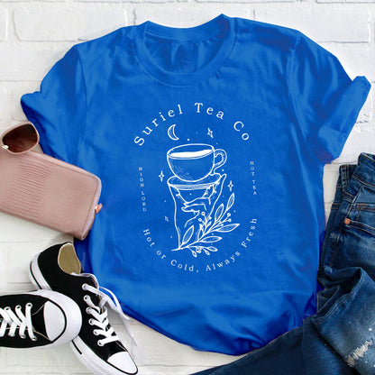 Suriel Tea Co Hot Or Cold Always Fresh Teacher T-Shirt