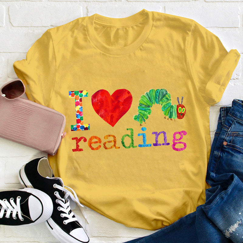 I Love Reading Caterpillar Teacher T-Shirt
