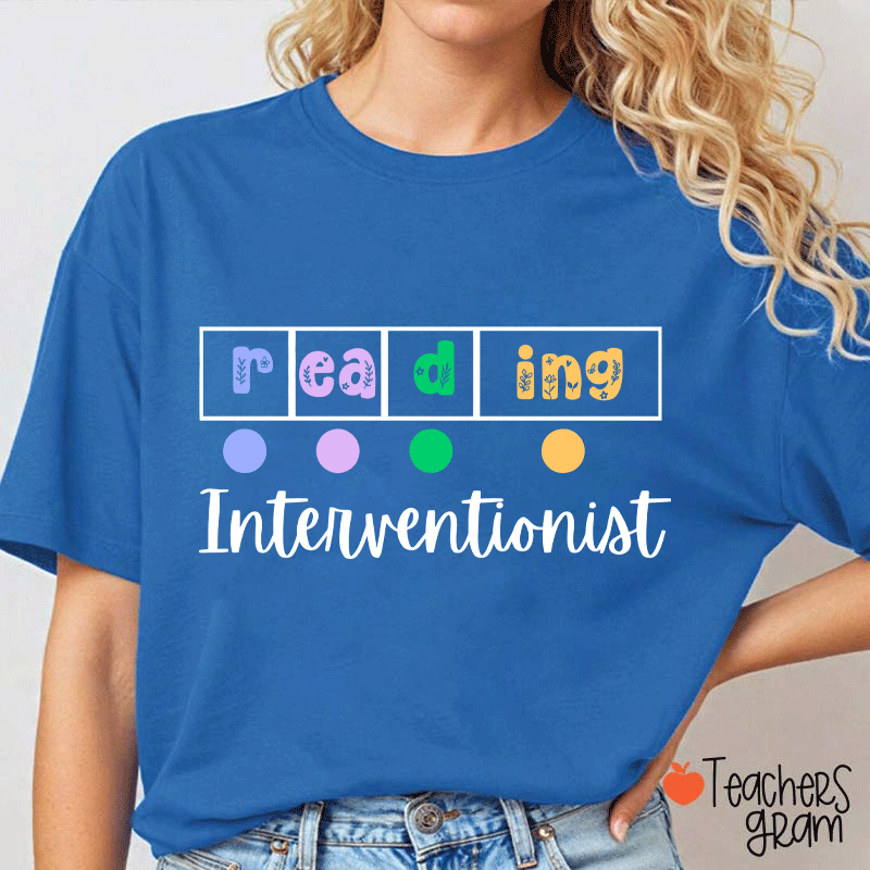 Reading Interventionist Teacher T-Shirt