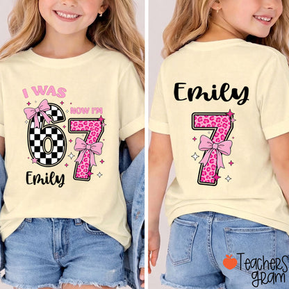 Personalized Name I Was 6 Now I'm 7 Class Two Sided T-Shirt