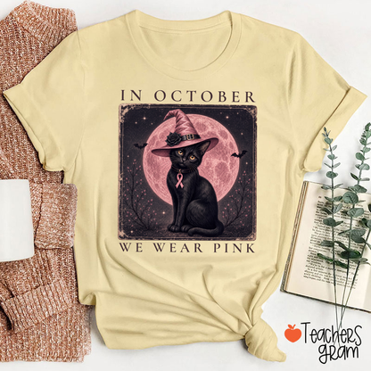 In October We Wear Pink Witch Black Cat Pink Moon Breast Cancer Awareness Teacher T-Shirt
