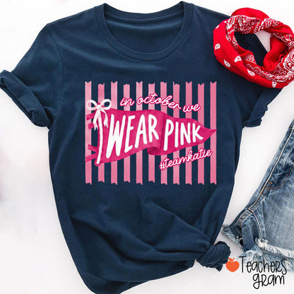 Personalized In October We Wear Pink Pink Stripe Flag Bow Teacher T-Shirt