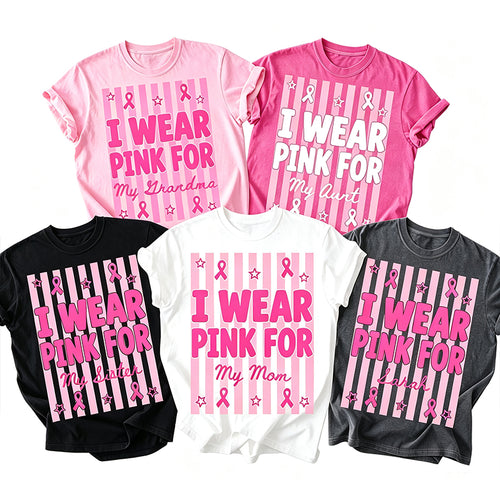 Personalized Striped I Wear Pink For Loved Ones Teacher T-Shirt