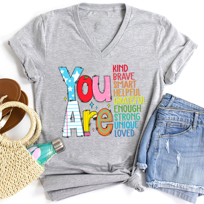 Be Who You Are You Are Enough Teacher Female V-Neck T-Shirt