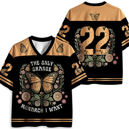 The Only Orange Monarch I Want Teacher Mesh Jersey