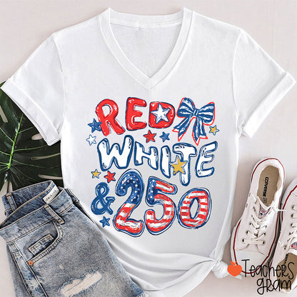 Red White And 250 Years Teacher Female V-Neck T-Shirt