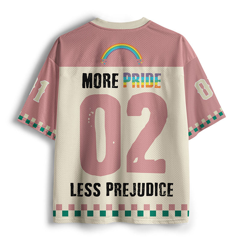 Pink More Pride Less Prejudice Teacher Mesh Jersey
