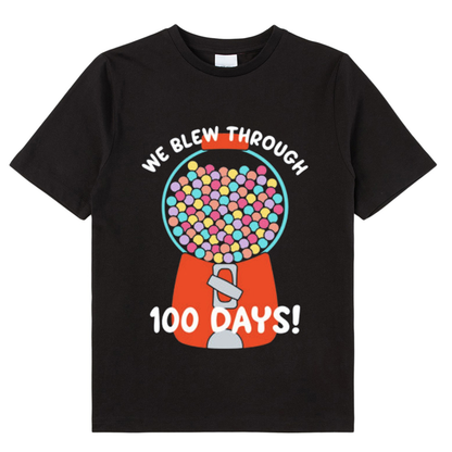 We Blew Through 100 Days Twister Machine Class T-Shirt