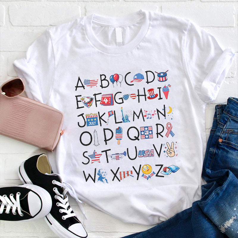 Happy Independence Day 26 Letters Teacher T-Shirt