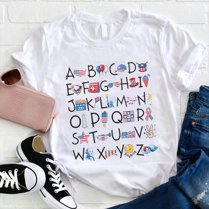 Happy Independence Day 26 Letters Teacher T-Shirt