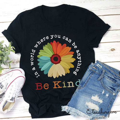 Be Kind Teacher T-Shirt