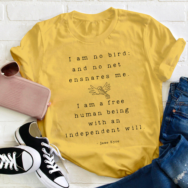I Am Free Teacher T-Shirt